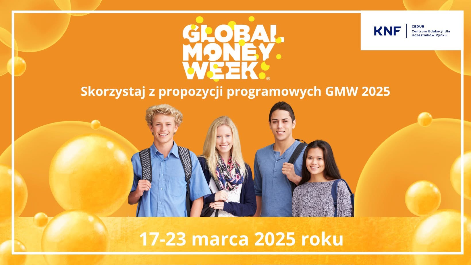 Global Money Week 2025 – „Pomyśl zanim klikniesz follow. Miej finanse pod kontrolą”