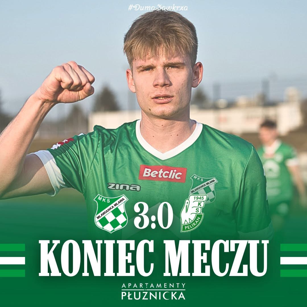 Mławianka Mława pewnie pokonuje Pelikana Łowicz 3:0!