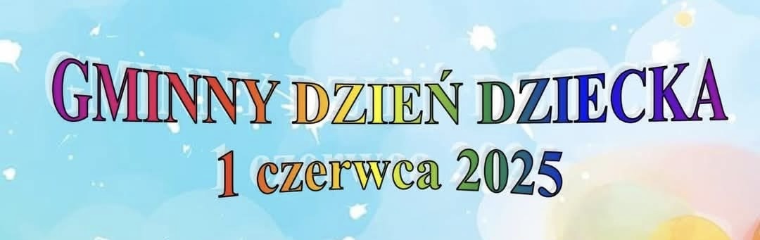 Gminny Dzień Dziecka w Strzegowie – radość, muzyka i mnóstwo atrakcji już 1 czerwca!