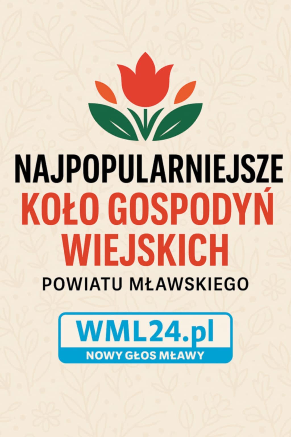 Wybieramy Najpopularniejsze Koło Gospodyń Wiejskich z Powiatu Mławskiego!