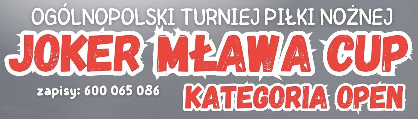JOKER MŁAWA CUP już 18 czerwca! Nocne piłkarskie emocje w Wieczfni Kościelnej