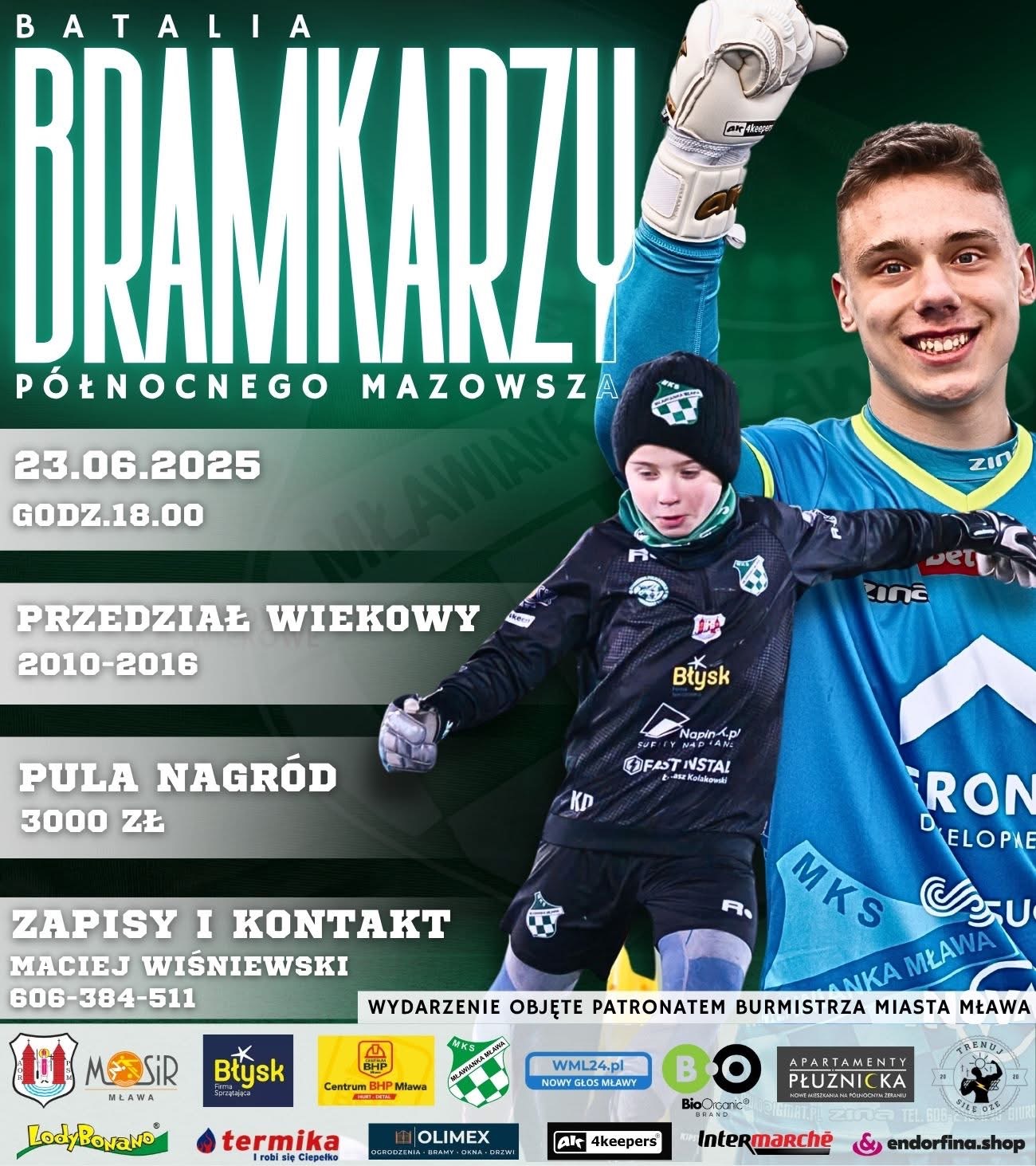 III edycja Batalii Bramkarzy już 23 czerwca! Młodzi bramkarze z Północnego Mazowsza gotowi do walki o prestiż i doświadczenie!