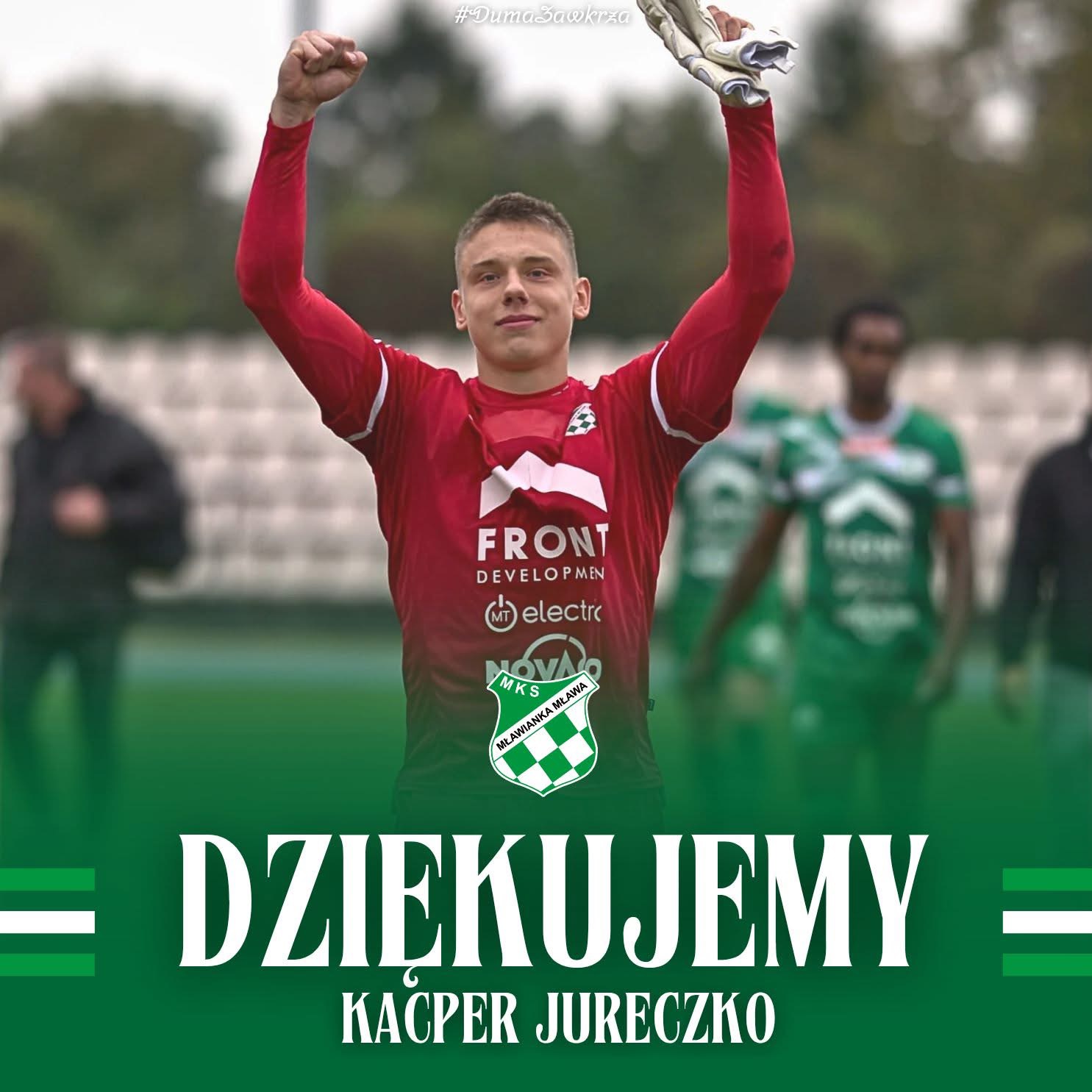 Mławianka Mława żegna swojego bramkarza! 