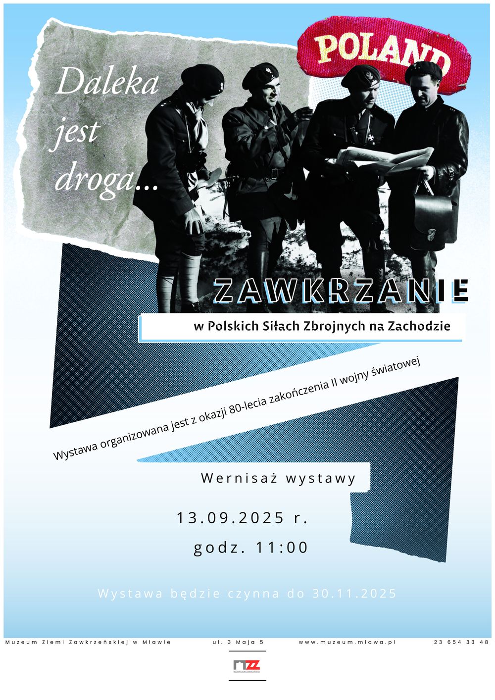 Zawkrzanie na frontach II wojny światowej – nowa wystawa w Mławie